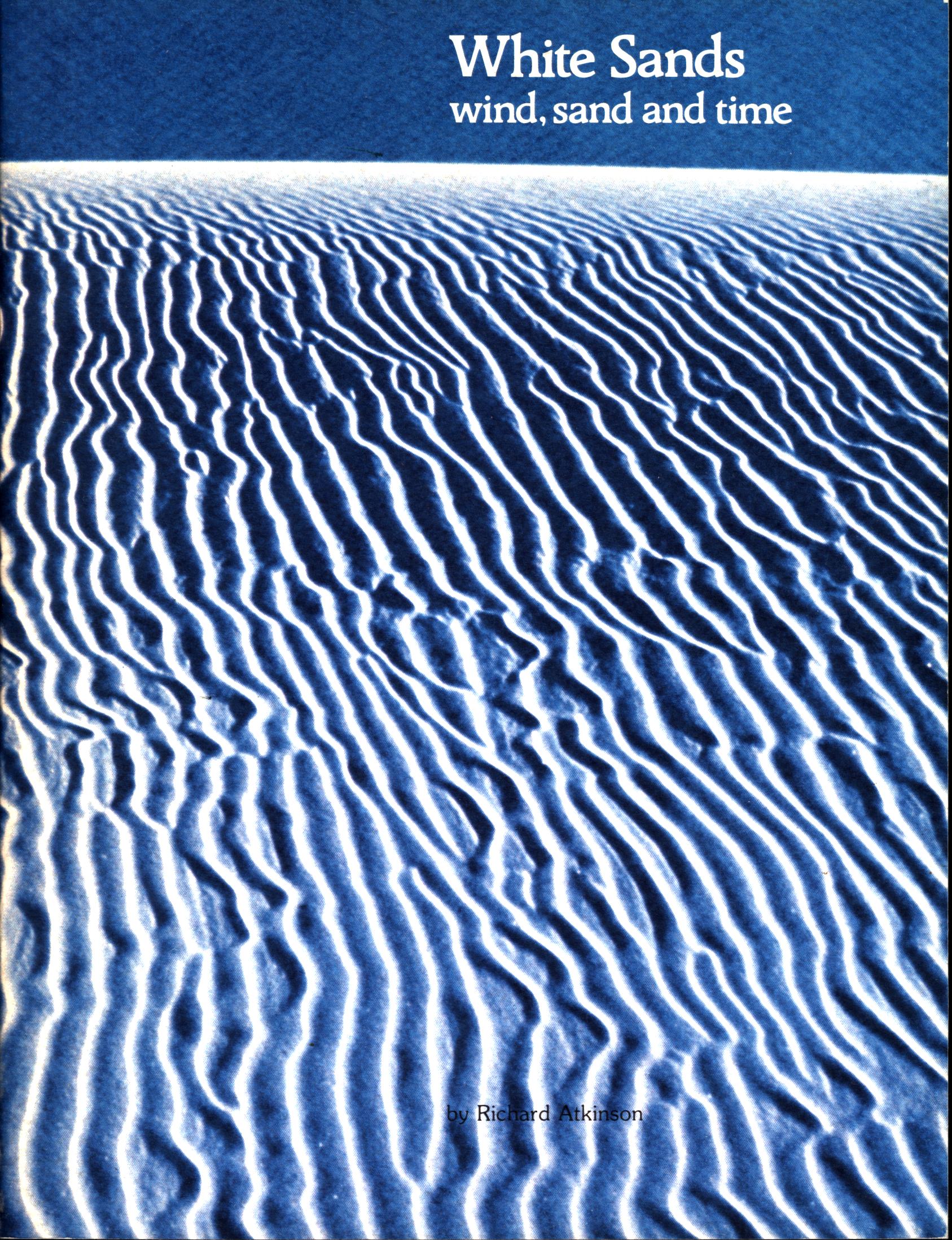 WHITE SANDS: wind, sand, and time (NM). 
